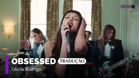 obsessed tradução|what is meant by obsessed.